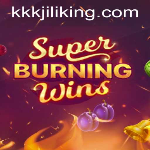 Exploring SuperBurningWins: A Captivating Gaming Experience with KKKJILI